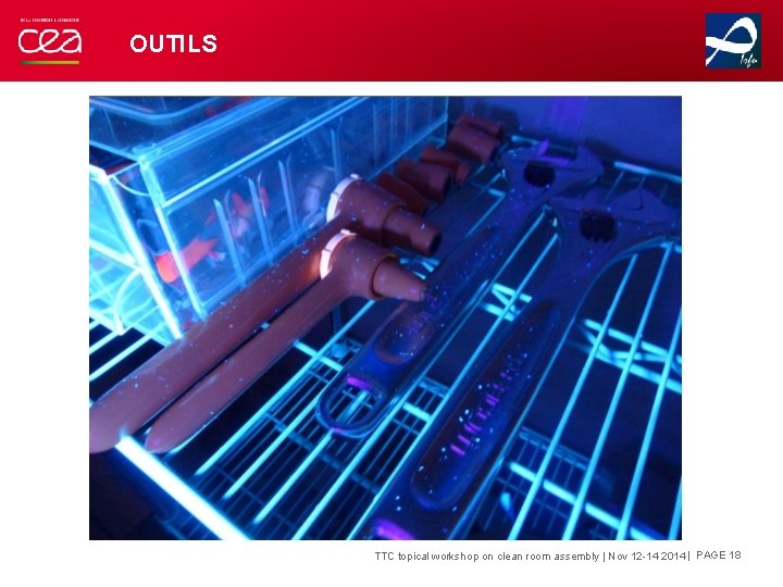 OUTILS TTC topical workshop on clean room assembly | Nov 12 -14 2014 |