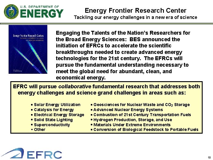 Energy Frontier Research Center Tackling our energy challenges in a new era of science