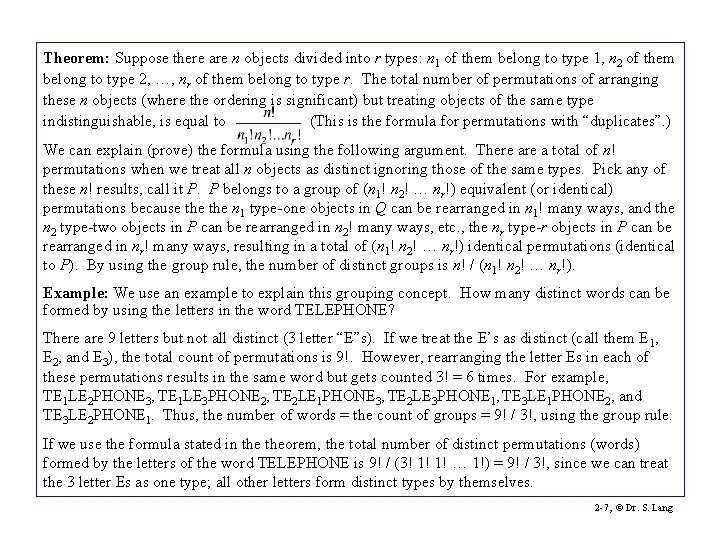 Theorem: Suppose there are n objects divided into r types: n 1 of them