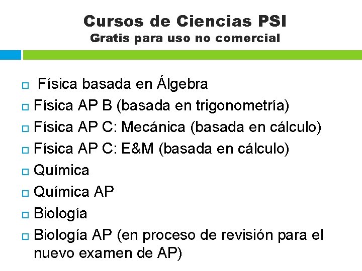 Cursos de Ciencias PSI Gratis para uso no comercial Física basada en Álgebra Física