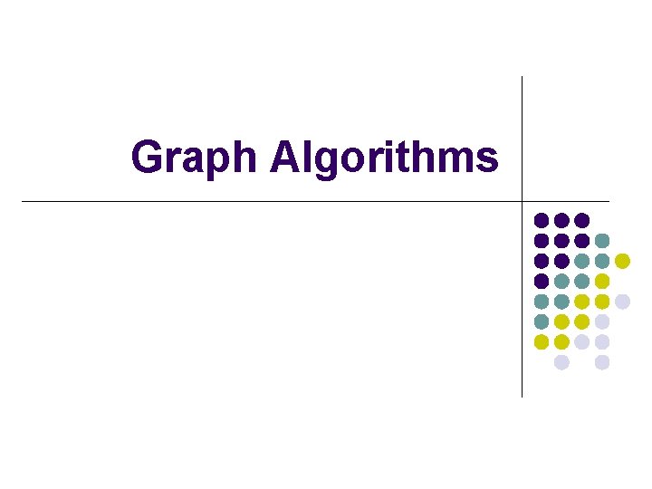 Graph Algorithms 
