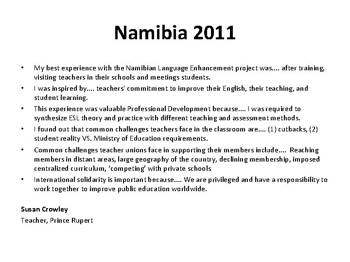 Namibia 2011 • • • My best experience with the Namibian Language Enhancement project