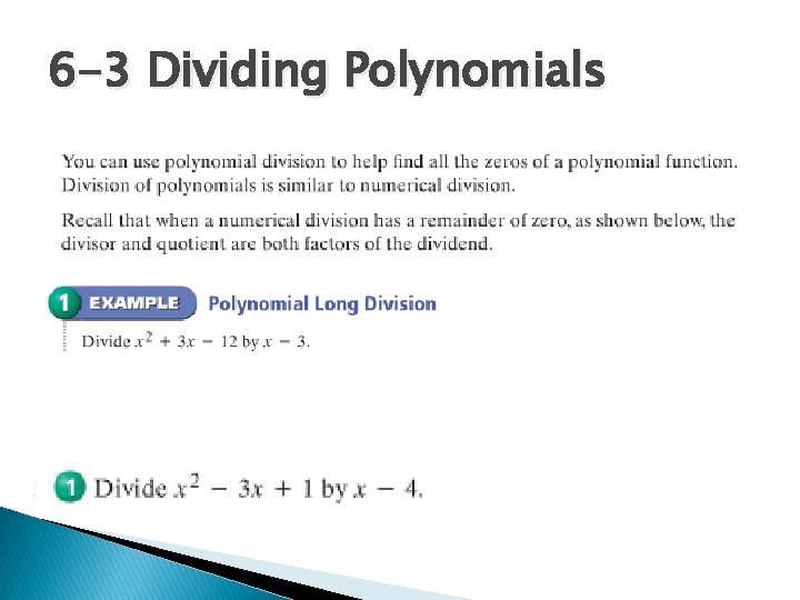 6 -3 Dividing Polynomials 