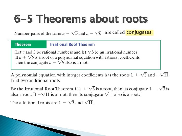 6 -5 Theorems about roots 
