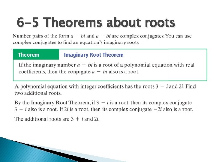 6 -5 Theorems about roots 