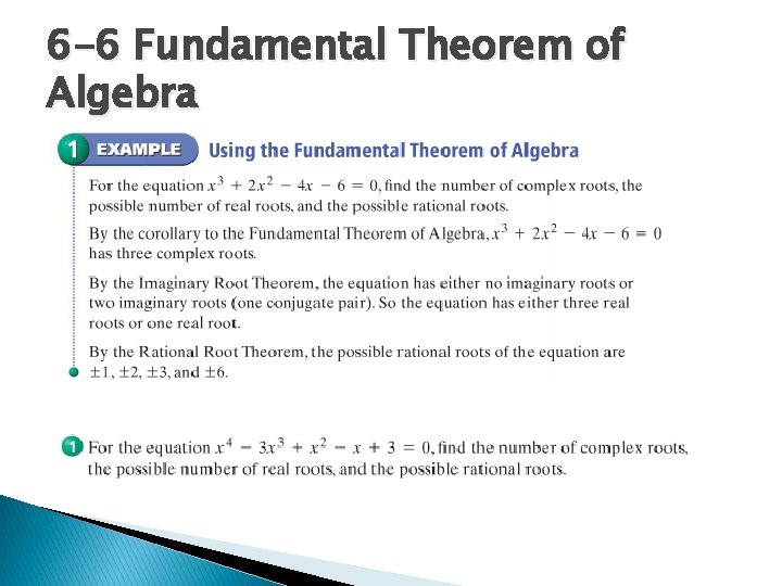 6 -6 Fundamental Theorem of Algebra 