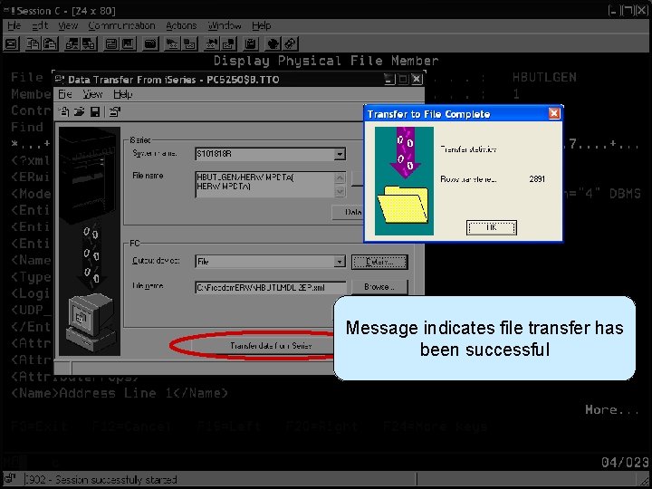 Transfer XML File to PC Message indicates file transfer has been successful 
