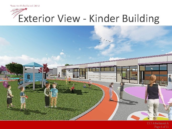 Exterior View - Kinder Building 13. 5 Attachment A Page 6 of 11 