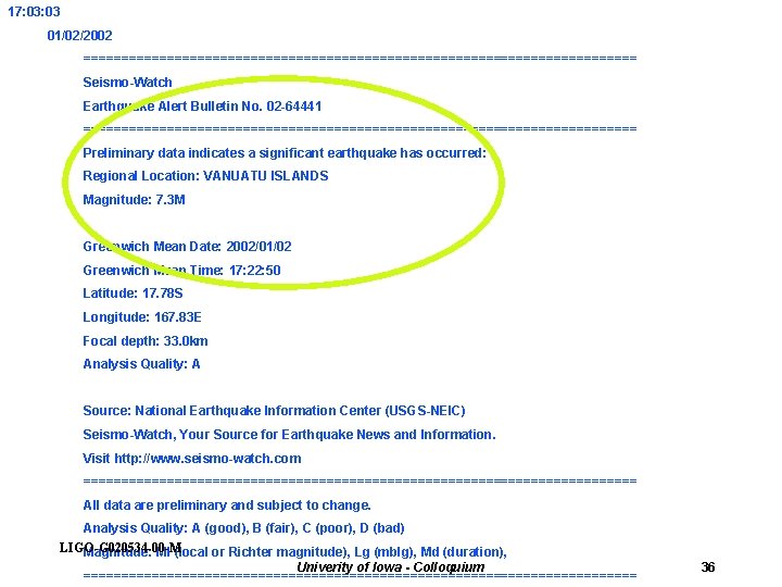 17: 03 01/02/2002 ===================================== Seismo-Watch Earthquake Alert Bulletin No. 02 -64441 ===================================== Preliminary data
