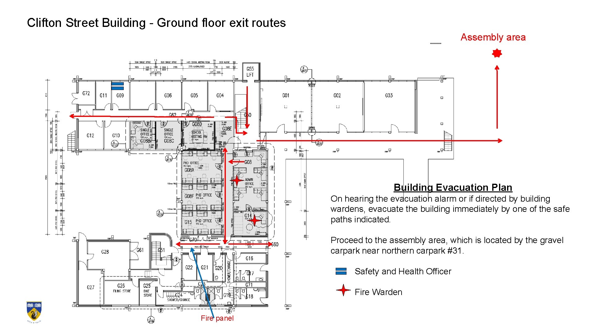 Clifton Street Building - Ground floor exit routes Assembly area Building Evacuation Plan On