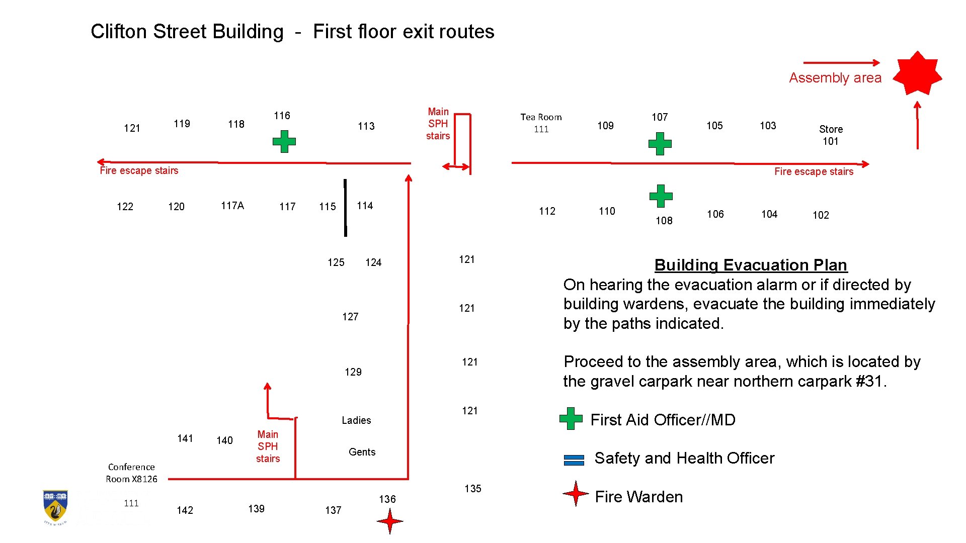 Clifton Street Building - First floor exit routes Assembly area 121 119 116 118