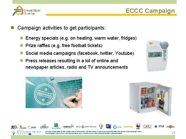 ECCC Campaign activities to get participants: Energy specials (e. g. on heating, warm water,