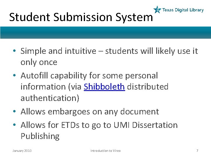 Student Submission System • Simple and intuitive – students will likely use it only