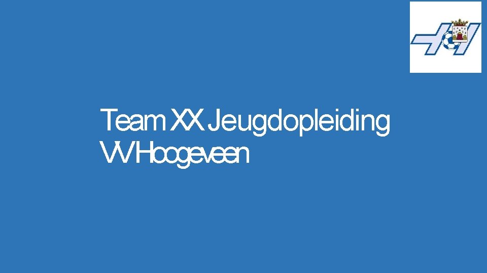 Team XX Jeugdopleiding VVHoogeveen 