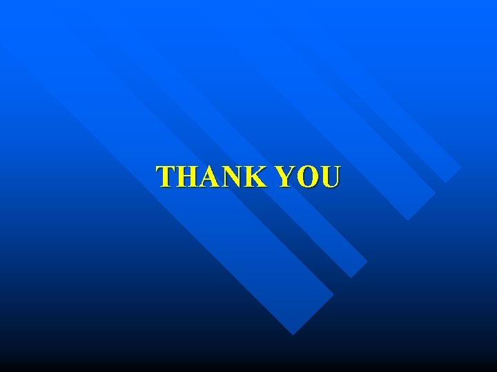 THANK YOU 