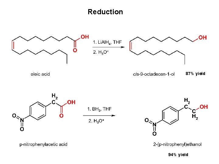 Reduction 87% yield 94% yield Reduction 87% yield 94% yield
