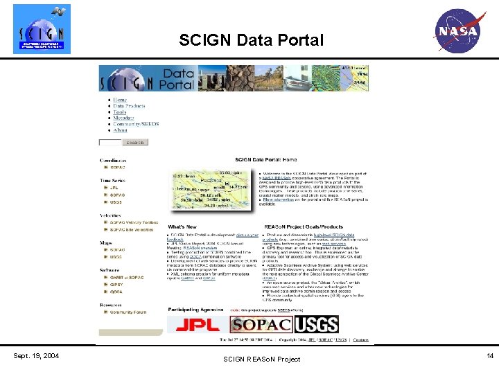 SCIGN Data Portal Sept. 19, 2004 SCIGN REASo. N Project 14 