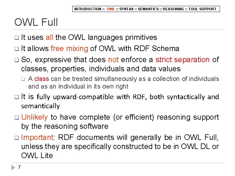 INTRODUCTION : : OWL : : SYNTAX : : SEMANTICS : : REASONING :