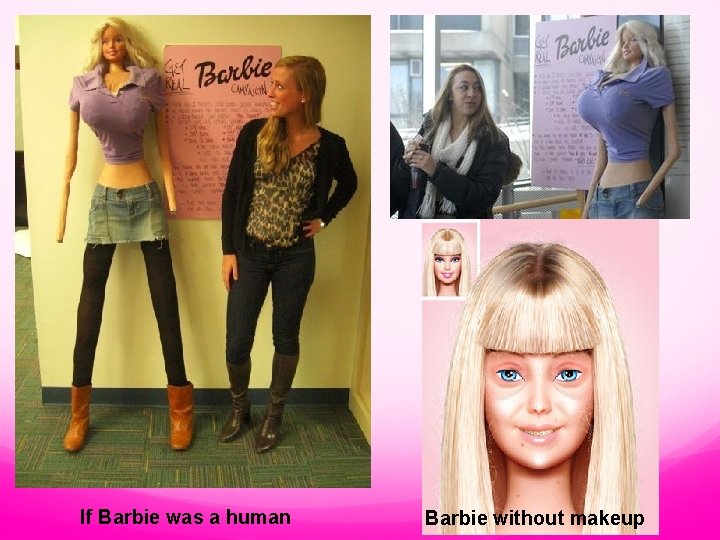 If Barbie was a human Barbie without makeup 