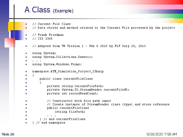 A Class n n // Current File Class // Data stores and method related A Class n n // Current File Class // Data stores and method related