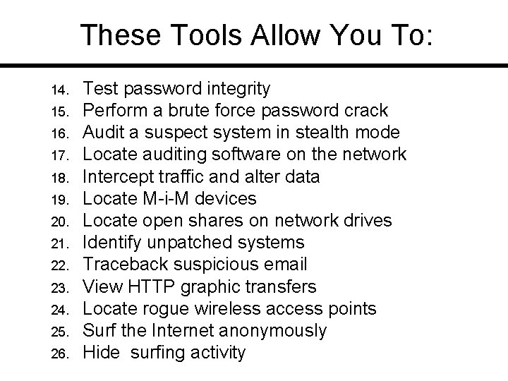 These Tools Allow You To: 14. 15. 16. 17. 18. 19. 20. 21. 22.