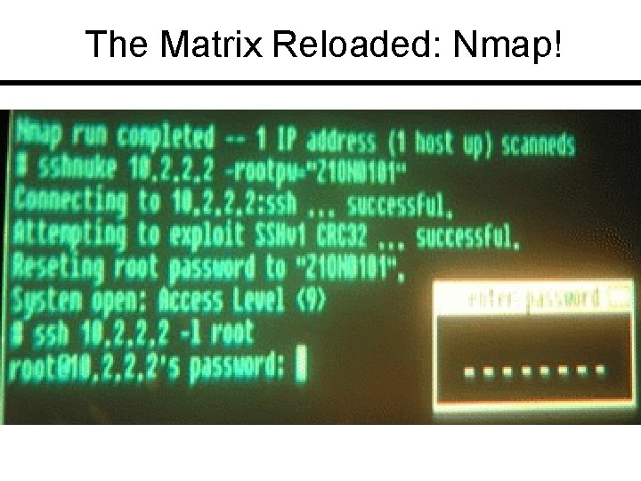 The Matrix Reloaded: Nmap! 