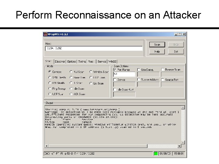 Perform Reconnaissance on an Attacker 