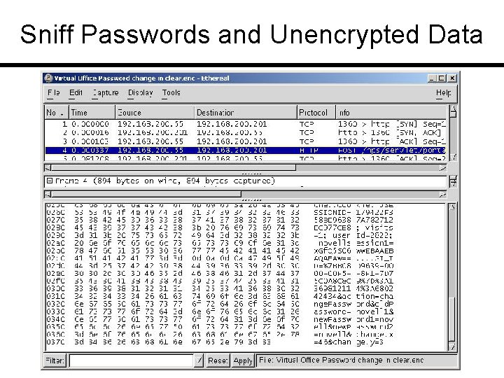 Sniff Passwords and Unencrypted Data 