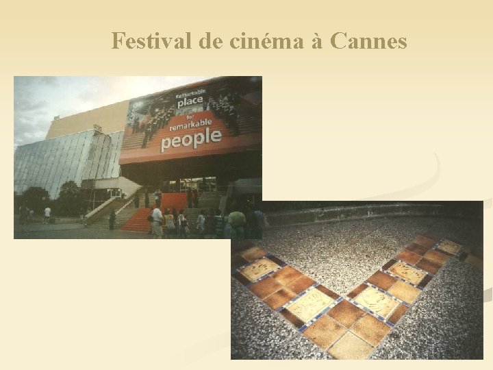 Festival de cinéma à Cannes 