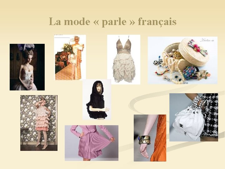 La mode « parle » français 