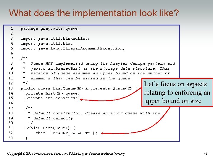 What does the implementation look like? 1 2 3 4 5 6 7 8