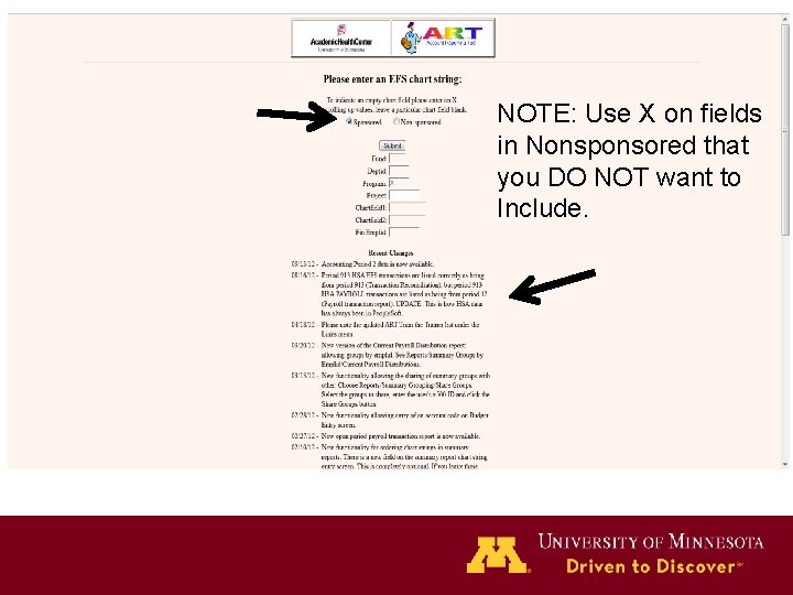 NOTE: Use X on fields in Nonsponsored that you DO NOT want to Include.