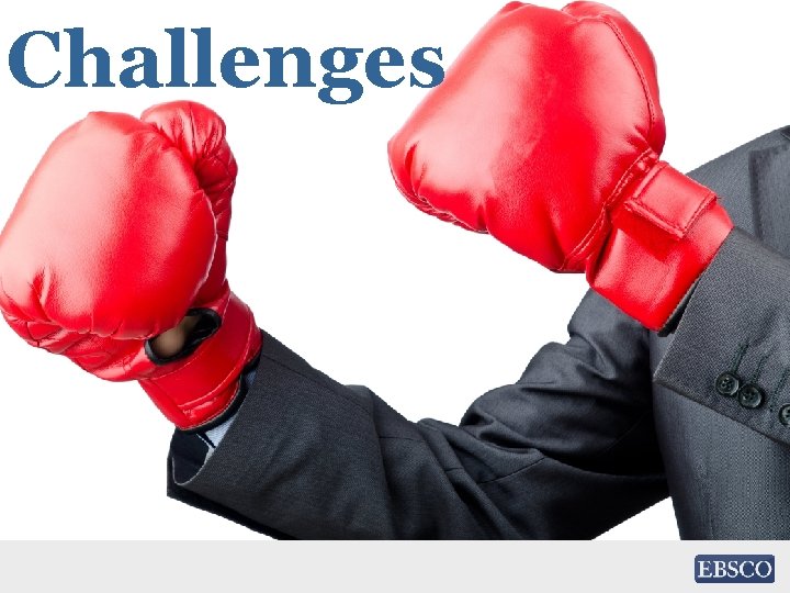 Challenges 