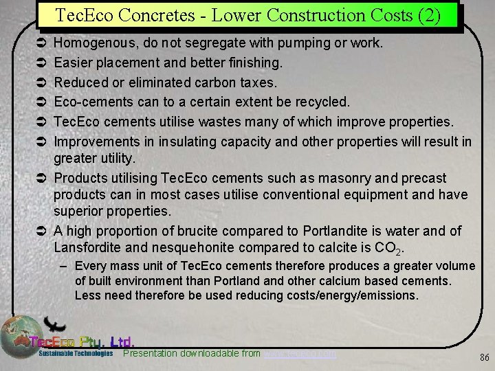 Tec. Eco Concretes - Lower Construction Costs (2) Ü Ü Ü Homogenous, do not