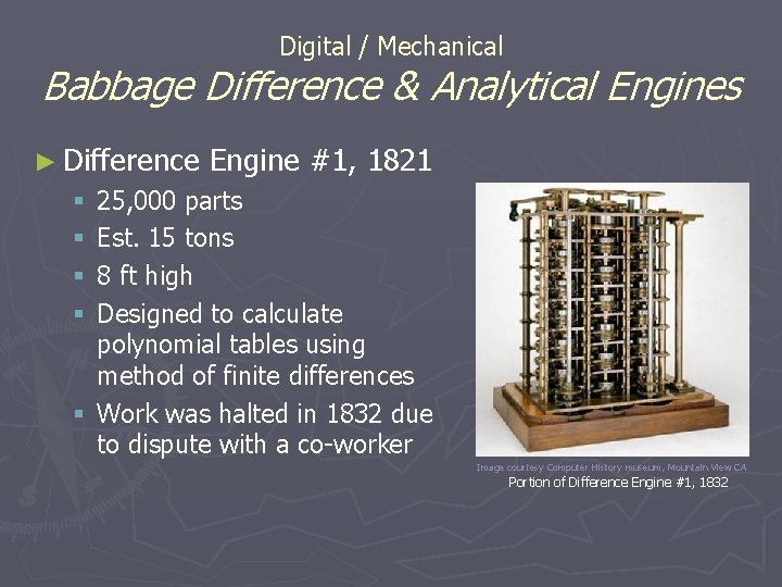 Digital / Mechanical Babbage Difference & Analytical Engines ► Difference Engine #1, 1821 25, Digital / Mechanical Babbage Difference & Analytical Engines ► Difference Engine #1, 1821 25,