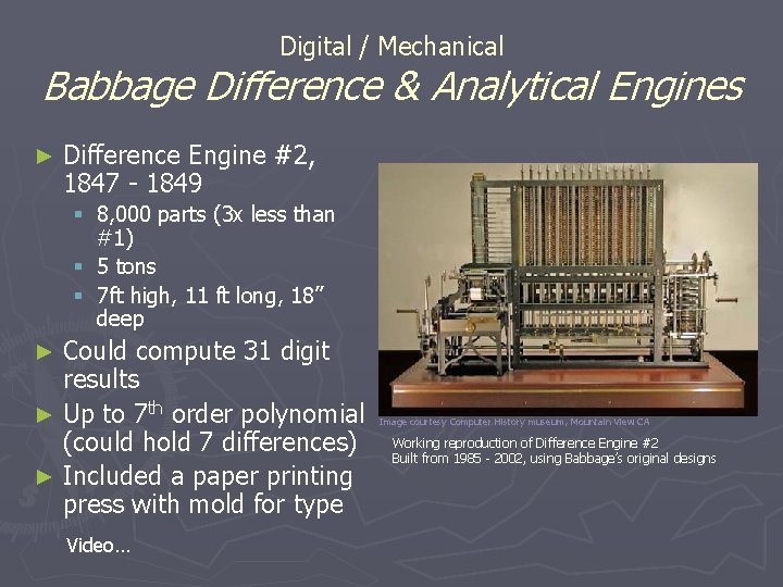 Digital / Mechanical Babbage Difference & Analytical Engines ► Difference Engine #2, 1847 - Digital / Mechanical Babbage Difference & Analytical Engines ► Difference Engine #2, 1847 -