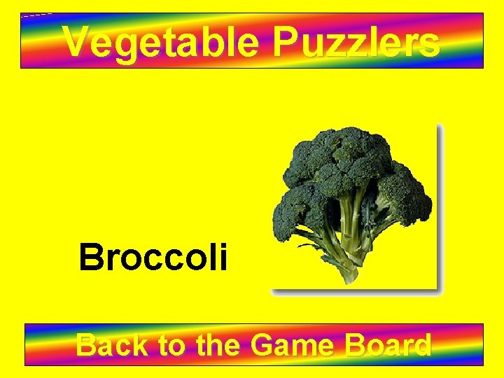 Vegetable Puzzlers Broccoli Back to the Game Board 