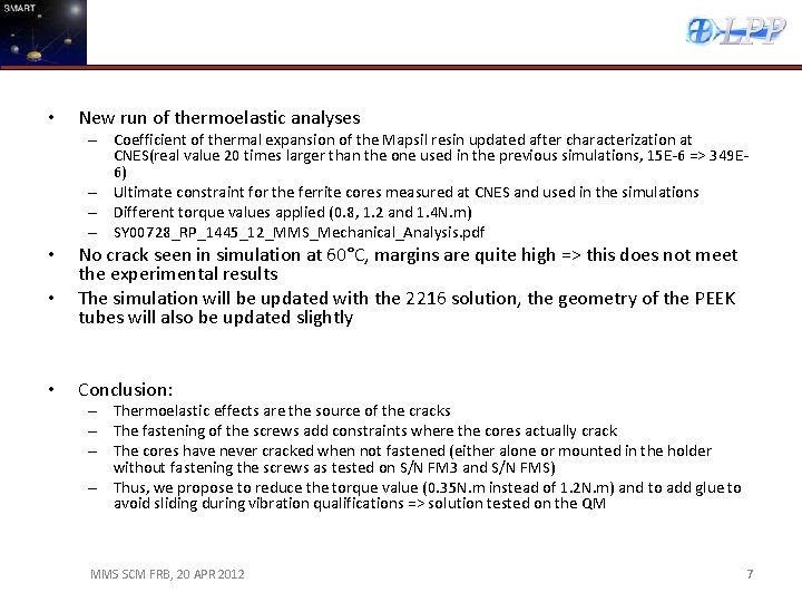  • New run of thermoelastic analyses – Coefficient of thermal expansion of the