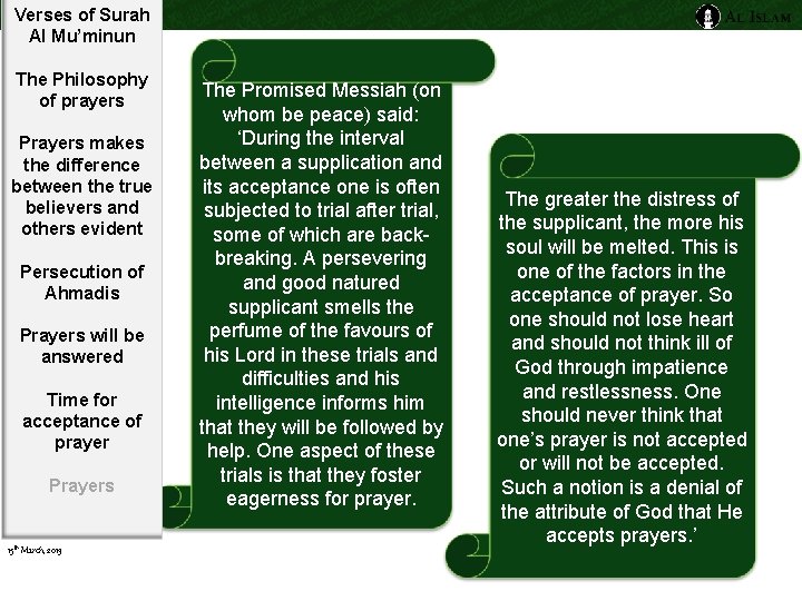 Verses of Surah Al Mu’minun The Philosophy of prayers Prayers makes the difference between