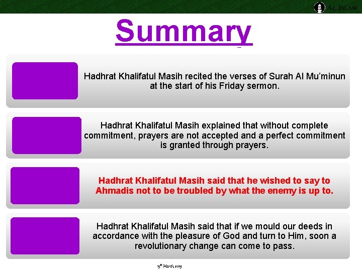 Summary Hadhrat Khalifatul Masih recited the verses of Surah Al Mu’minun at the start