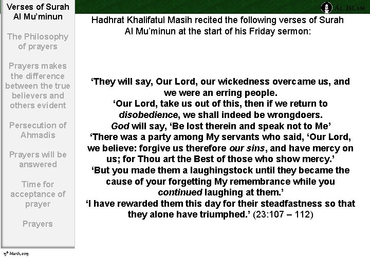 Verses of Surah Al Mu’minun The Philosophy of prayers Prayers makes the difference between