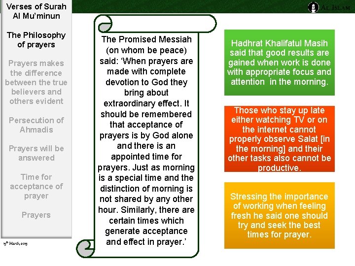 Verses of Surah Al Mu’minun The Philosophy of prayers Prayers makes the difference between
