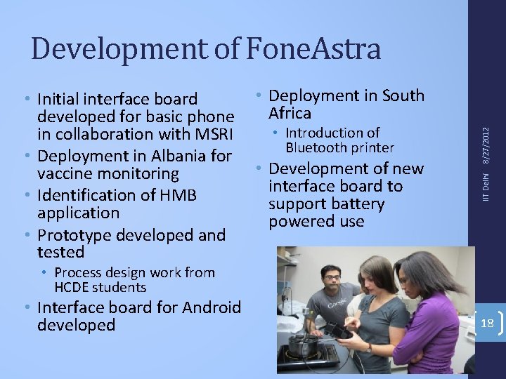 Development of Fone. Astra • Introduction of Bluetooth printer • Development of new interface