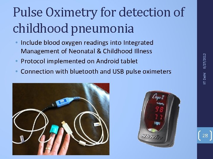 IIT Delhi • Include blood oxygen readings into Integrated Management of Neonatal & Childhood