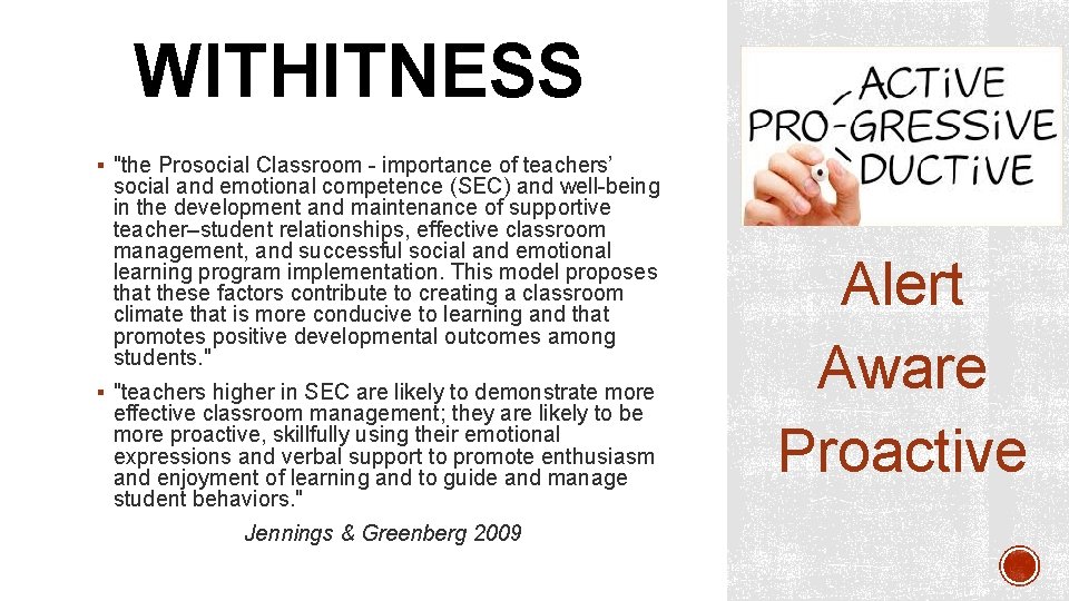 WITHITNESS § "the Prosocial Classroom - importance of teachers’ social and emotional competence (SEC)