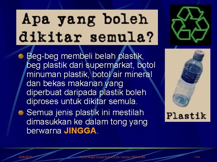 Beg-beg membeli belah plastik, beg plastik dari supermarkat, botol minuman plastik, botol air mineral