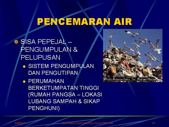 PENCEMARAN AIR SISA PEPEJAL – PENGUMPULAN & PELUPUSAN l l 9/26/2020 SISTEM PENGUMPULAN DAN