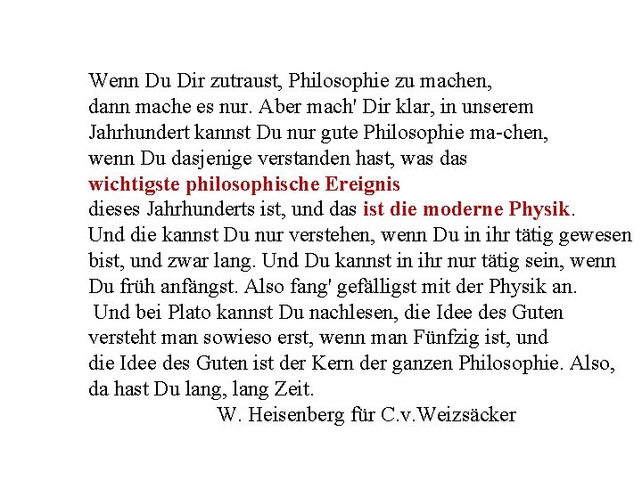 Wenn Du Dir zutraust, Philosophie zu machen, dann mache es nur. Aber mach' Dir