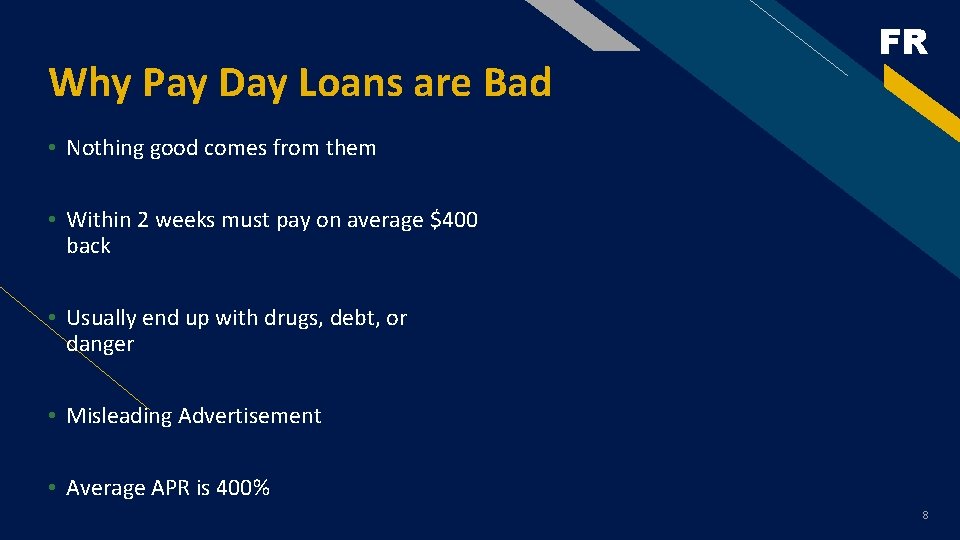 Why Pay Day Loans are Bad FR • Nothing good comes from them •