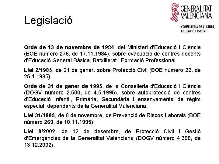 Legislació Orde de 13 de novembre de 1984, del Ministeri d'Educació i Ciència (BOE